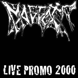 Maggots (NL) : Live Promo 2000